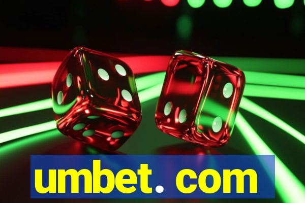 umbet. com